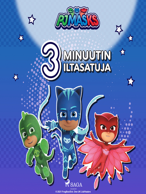 Title details for Pyjamasankarit--3 minuutin iltasatuja by eOne - Wait list